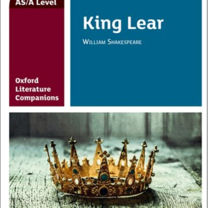 Oxford Literature Companions: King Lear