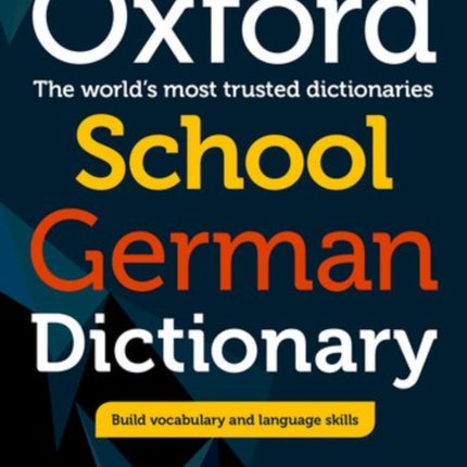Oxford School German Dictionary