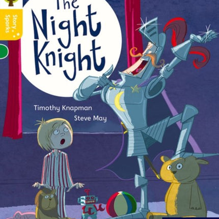 Oxford Reading Tree Story Sparks: Oxford Level 5: The Night Knight