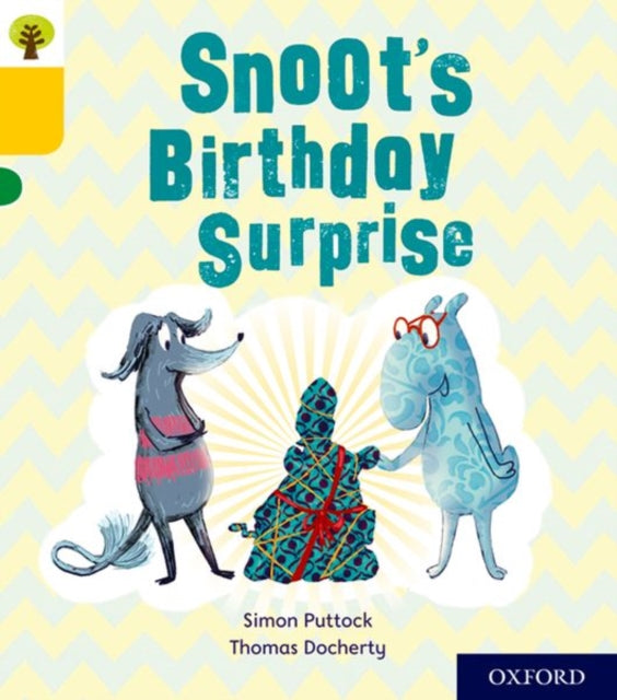 Oxford Reading Tree Story Sparks Oxford Level 5 Snoots Birthday Surprise