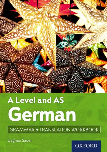 A Level and AS German Grammar & Translation Workbook