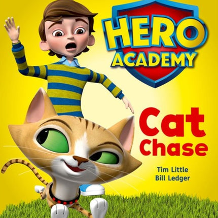 Hero Academy: Oxford Level 1, Lilac Book Band: Cat Chase