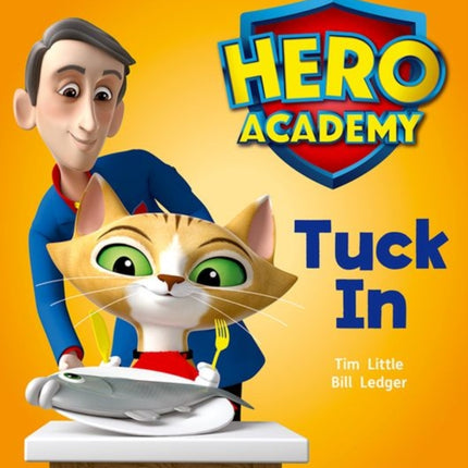 Hero Academy: Oxford Level 1+, Pink Book Band: Tuck In