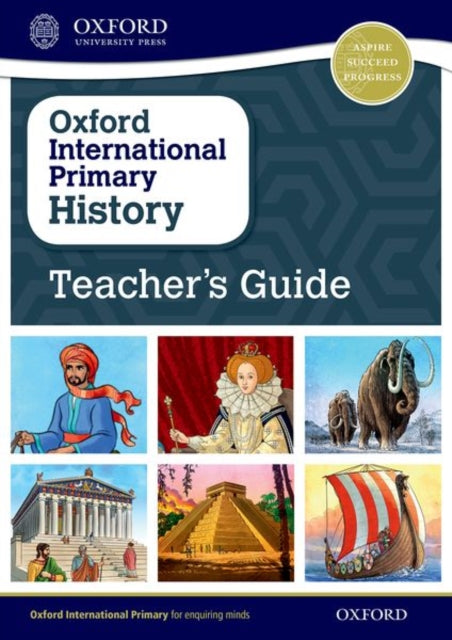 Oxford International Primary History Teachers Guide Oxford International History