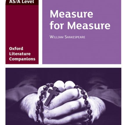 Oxford Literature Companions: Measure for Measure