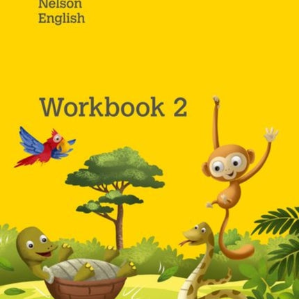 Nelson English: Year 2/Primary 3: Workbook 2