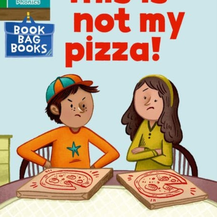 Read Write Inc. Phonics This is not my pizza Green Set 1 Book Bag Book 9