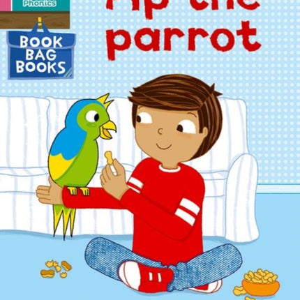 Read Write Inc. Phonics: Pip the parrot (Pink Set 3 Book Bag Book 2)