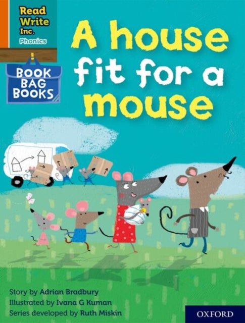 A house fit for a mouse Orange Set 4 Book Bag Book 11 Read Write Inc. Phonics