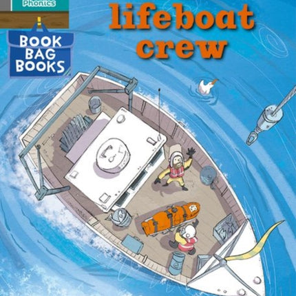 Read Write Inc. Phonics: The lifeboat crew (Grey Set 7 Book Bag Book 8)