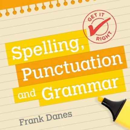 Get It Right: KS3; 11-14: Spelling, Punctuation and Grammar workbook 2