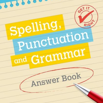 Get It Right: KS3; 11-14: Spelling, Punctuation and Grammar Answer Book 1