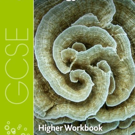 AQA GCSE Biology Workbook: Higher