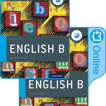 IB English B Course Book Pack Oxford IB Diploma Programme Print Course Book  Enhanced Online Course Book