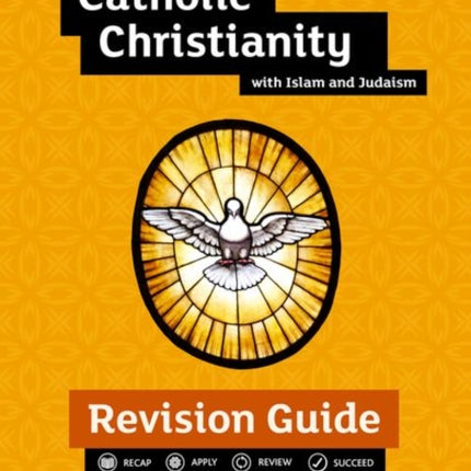 Edexcel GCSE Religious Studies A (9-1): Catholic Christianity with Islam and Judaism Revision Guide