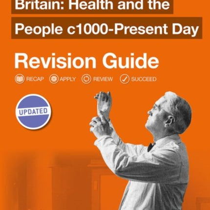 Oxford AQA GCSE History: Britain: Health and the People c1000-Present Day Revision Guide (9-1): AQA GCSE HISTORY HEALTH 1000-PRESENT RG