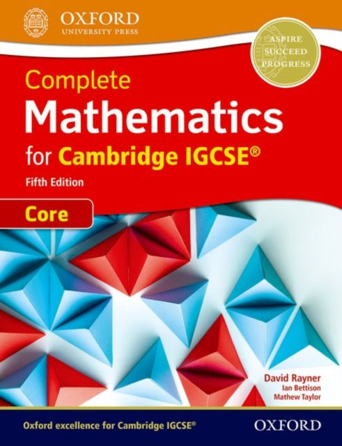 Complete Mathematics for Cambridge IGCSE Student Book Core