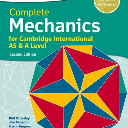 Complete Mechanics for Cambridge International AS  A Level