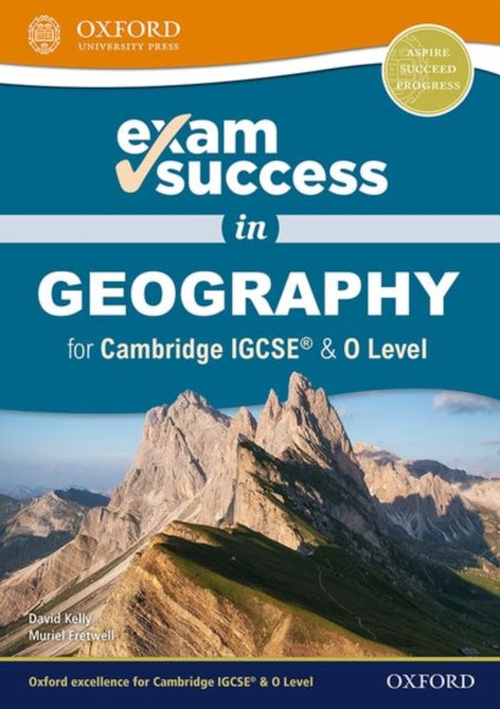 Exam Success in Geography for Cambridge IGCSE  O