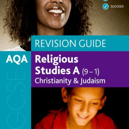 AQA GCSE Religious Studies A (9-1): Christianity and Judaism Revision Guide