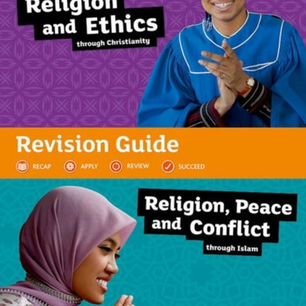 GCSE Religious Studies for Edexcel B (9-1): Religion and Ethics through Christianity and Religion, Peace and Conflict through Islam Revision Guide