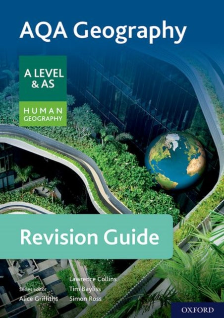 AQA Geography for A Level  AS Human Geography Revision Guide