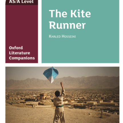 Oxford Literature Companions: The Kite Runner