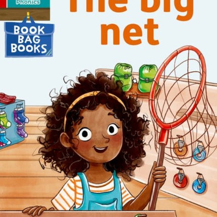 Read Write Inc. Phonics: The big net (Red Ditty Book Bag Book 4)