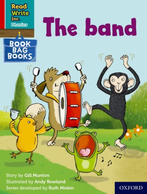 Read Write Inc. Phonics: The band (Red Ditty Book Bag Book 7)