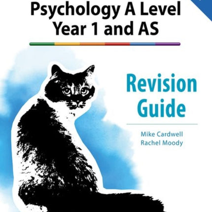 The Complete Companions: AQA Psychology A Level: Year 1 and AS Revision Guide