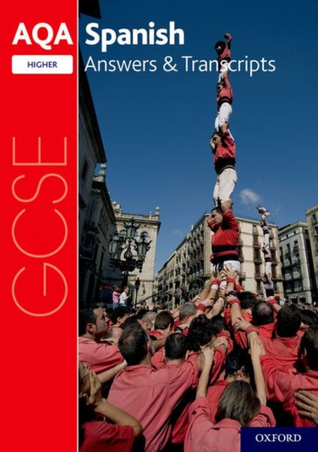 AQA GCSE Spanish Key Stage Four AQA GCSE Spanish