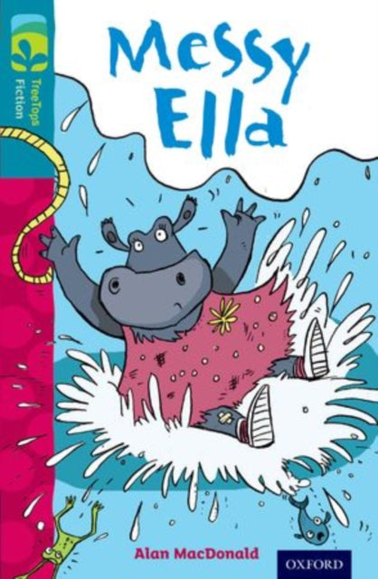 Oxford Reading Tree TreeTops Fiction: Level 9: Messy Ella