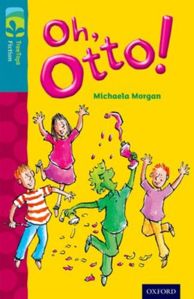 Oxford Reading Tree TreeTops Fiction Level 9 More