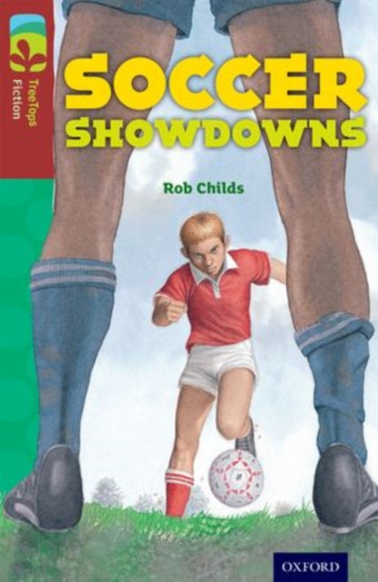 Oxford Reading Tree TreeTops Fiction Level 15 Soccer Showdowns