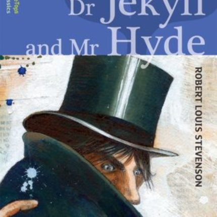 Oxford Reading Tree TreeTops Classics: Level 17 More Pack A: Dr Jekyll and Mr Hyde