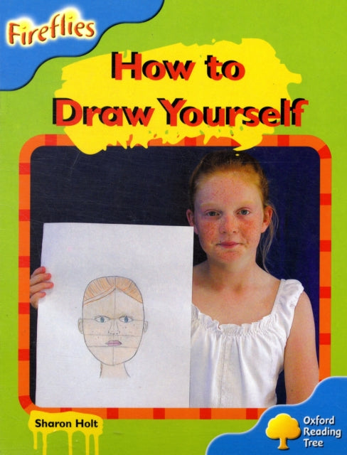 Oxford Reading Tree Level 3 Fireflies How to Draw Yourself