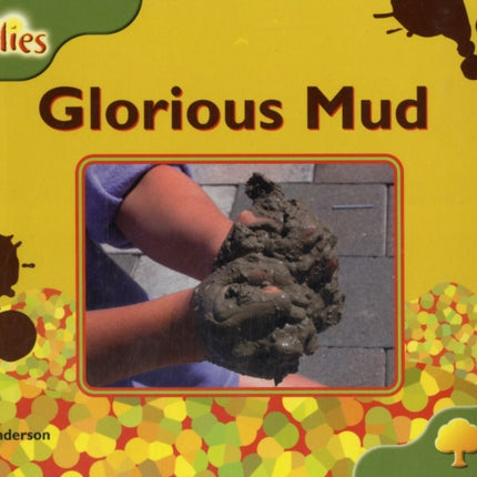 Oxford Reading Tree Level 7 Fireflies Glorious Mud