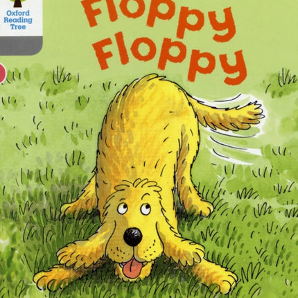 Oxford Reading Tree: Level 1: First Words: Floppy Floppy