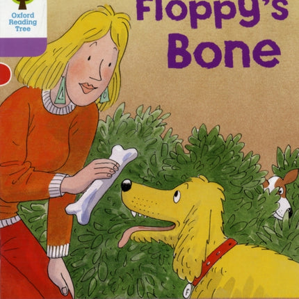 Oxford Reading Tree: Level 1+: More First Sentences B: Floppy's Bone