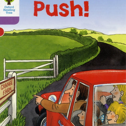 Oxford Reading Tree: Level 1+: Patterned Stories: Push!