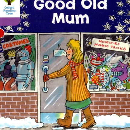 Oxford Reading Tree: Level 1+: Patterned Stories: Good Old Mum