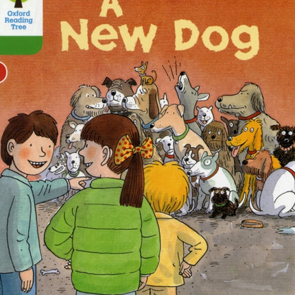 Oxford Reading Tree: Level 2: Stories: A New Dog