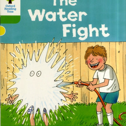 Oxford Reading Tree: Level 2: More Stories A: The Water Fight