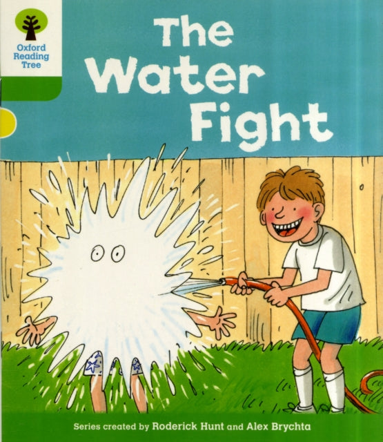 Oxford Reading Tree: Level 2: More Stories A: The Water Fight