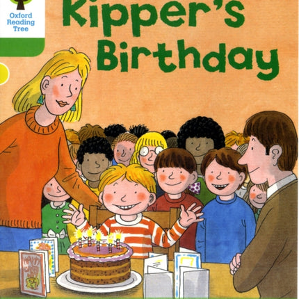 Oxford Reading Tree: Level 2: More Stories A: Kipper's Birthday