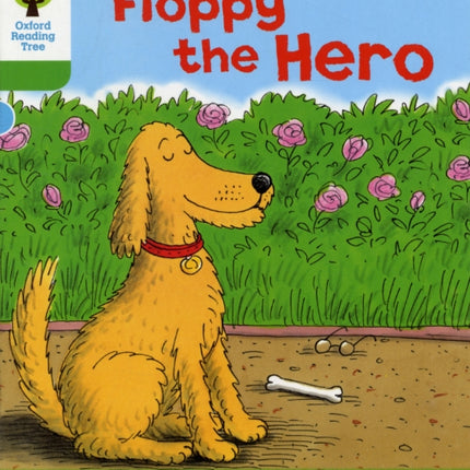 Oxford Reading Tree: Level 2: More Stories B: Floppy the Hero