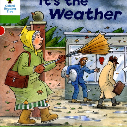 Oxford Reading Tree: Level 2: Patterned Stories: It's the Weather