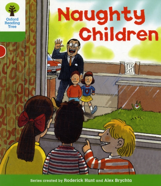 Oxford Reading Tree: Level 2: Patterned Stories: Naughty Children