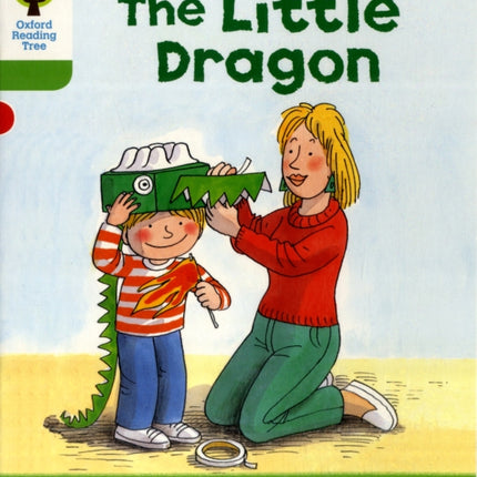 Oxford Reading Tree: Level 2: More Patterned Stories A: The Little Dragon