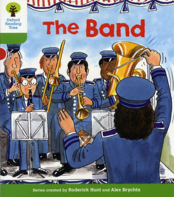 Oxford Reading Tree: Level 2: More Patterned Stories A: The Band